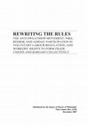 Research paper thumbnail of Rewriting The Rules: The Anti-Sweatshop Movement; Nike, Reebok And Adidas’ Participation In Voluntary Labour Regulation; And Workers’ Rights To Form Trade Unions And Bargain Collectively