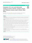 Research paper thumbnail of Evaluation of in-vivo anti-Salmonella activity of Uvaria chamae, Lantana camara and Phyllantus amarus used in Benin, West Africa