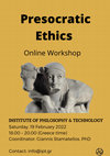 Research paper thumbnail of Online Workshop - Presocratic Ethics