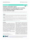 Research paper thumbnail of Oxidant–antioxidant status and assessment of cardiovascular morbidity in Pan Masala containing Tobacco users: a cross-sectional study