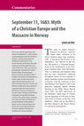 Research paper thumbnail of September 11, 1683: Myth of a Christian Europe and the Massacre in Norway