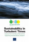 Research paper thumbnail of Sustainability in turbulent times: lessons from the Nexus Network for supporting transdisciplinary research