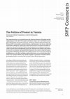 Research paper thumbnail of The politics of protest in Tunisia: instrument in parties' competition vs. tool for participation