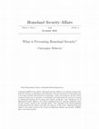 Research paper thumbnail of What is Preventing Homeland Security