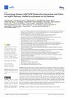 Research paper thumbnail of Unraveling Human AQP5-PIP Molecular Interaction and Effect on AQP5 Salivary Glands Localization in SS Patients