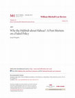 Research paper thumbnail of Why the Hubbub about Habeas?: A Post-Mortem on a Failed Policy