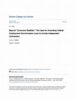 Research paper thumbnail of Beyond'Economic Realities': The Case for Amending Federal Employment Discrimination Laws to Include Independent Contractors