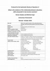 Research paper thumbnail of Protocol for the Systematic Review of Question 2: What is the evidence of the relationship between education, skills and growth in low-income countries?