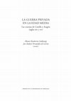 Research paper thumbnail of Las guerras privadas de la nobleza catalana durante los reinados de Jaime el Justo y Alfonso el Benigno (1291-1336). Estudio preliminar