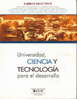 Research paper thumbnail of Universidad, ciencia y tecnología para el desarrollo