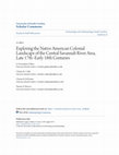 Research paper thumbnail of Exploring the Native American Colonial Landscape of the Central Savannah River Area, Late 17th -Early 18th Centuries