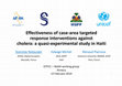 Research paper thumbnail of Effectiveness of Case-Area Targeted Response Interventions Against Cholera: A Quasi-Experimental Study in Haiti