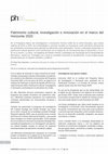 Research paper thumbnail of 2. Patrimonio cultural, investigación e innovación en el marco del Horizonte 2020