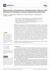 Research paper thumbnail of Experimental, Computational, and Dimensional Analysis of the Mechanical Performance of Fused Filament Fabrication Parts