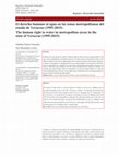 Research paper thumbnail of El derecho humano al agua en las zonas metropolitanas del estado de Veracruz (1995-2015)