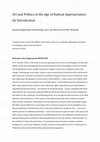 Research paper thumbnail of Art and Politics in the Age of Radical Appropriation: An Introduction