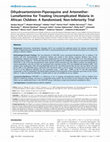 Research paper thumbnail of U: Dihydroartemisinin-piperaquine and artemetherlumefantrine for treating uncomplicated malaria in African children: a randomised, non-inferiority trial. PLoS One 2009