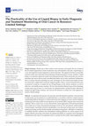 Research paper thumbnail of The Practicality of the Use of Liquid Biopsy in Early Diagnosis and Treatment Monitoring of Oral Cancer in Resource-Limited Settings