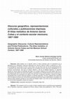 Research paper thumbnail of Discurso geográfico, representaciones culturales y publicaciones impresas. El Atlas metódico de Antonio García Cubas y el contexto escolar mexicano, 1867-1880
