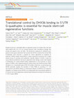 Research paper thumbnail of Translational control by DHX36 binding to 5′UTR G-quadruplex is essential for muscle stem-cell regenerative functions