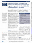 Research paper thumbnail of Haemoglobin, iron status and lung function of adolescents participating in organised sports in the Finnish Health Promoting Sports Club Study