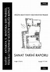 Research paper thumbnail of GELENEKSEL ANTAKYA EVİ (3-609 Parsel) Sanat Tarihi Raporu