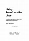 Research paper thumbnail of Living transformative lives : Finnish freelance dance artists brought into dialogue with Merleau-Ponty’s phenomenology