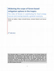 Research paper thumbnail of Widening the scope of forest-based mitigation options in the tropics The roles of forests in substituting for fossil energy sources and moving towards a greener economy