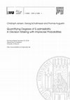 Research paper thumbnail of Quantifying Degrees of E-admissibility in Decicion Making with Imprecise Probabilities