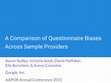 Research paper thumbnail of A Comparison of Questionnaire Biases Across Sample Providers