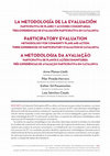 Research paper thumbnail of Participatory Evaluation Methodology for Community Plans and Action. Three Experiences of Participatory Evaluation in Catalunya