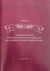 Research paper thumbnail of La justicia electoral en el sistema democrático mexicano: una centuria de sucesos constitucionales