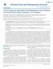 Research paper thumbnail of A Novel Approach with Spinal Cord Stimulation for the Treatment of Chronic Pain in Eagle’s Syndrome: A Case Report