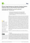 Research paper thumbnail of Invasive Fungal Infections in Under-Five Diarrheal Children: Experience from an Urban Diarrheal Disease Hospital