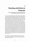 Research paper thumbnail of Hunting with kites in Armenia