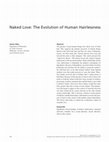 Research paper thumbnail of Naked Love: The Evolution of Human Hairlessness