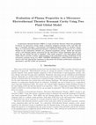 Research paper thumbnail of Evaluation of Plasma Properties in a Microwave Electrothermal Thruster Resonant Cavity by Using Two Fluid Global Model