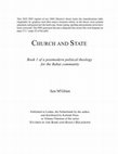 Research paper thumbnail of Church and State : a postmodern political theology (for the Bahai Faith)