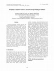 Research paper thumbnail of Designing Computer Games to Introduce Programming to Children