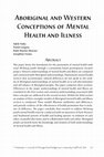 Research paper thumbnail of Aboriginal and Western Conceptions of Mental Health and Illness. Pimatisiwin: A