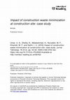 Research paper thumbnail of Impact of Construction Waste Minimization at Construction Site: Case Study