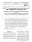 Research paper thumbnail of Spring production of mycosporine-like amino acids and other UV-absorbing compounds in sea ice-associated algae communities in the Canadian Arctic