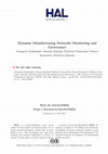 Research paper thumbnail of Dynamic Manufacturing Networks Monitoring and Governance