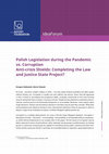 Research paper thumbnail of Polish Legislation during the Pandemic vs. Corruption Anti-crisis Shields: Completing the Law and Justice State Project