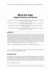 Research paper thumbnail of Mind the Gap: Digital Practices and School