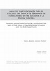 Research paper thumbnail of Análisis y metodología para el cálculo del índice de términos de intercambio entre Ecuador y la Unión Europea