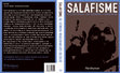 Research paper thumbnail of Salafisme: Utopische idealen in een weerbarstige praktijk [Salafism: Utopian Ideals in a Stubborn Reality] (2014)