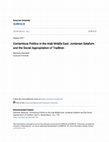 Research paper thumbnail of Contentious Politics in the Arab Middle East: Jordanian Salafism and the Social Appropriation of Tradition