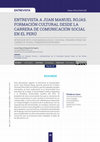 Research paper thumbnail of Entrevista a Juan Manuel Rojas. Formación cultural desde la carrera de Comunicación Social en el Perú