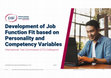 Research paper thumbnail of DEVELOPMENT OF JOB FUNCTION FIT BASED ON PERSONALITY AND COMPETENCY VARIABLES